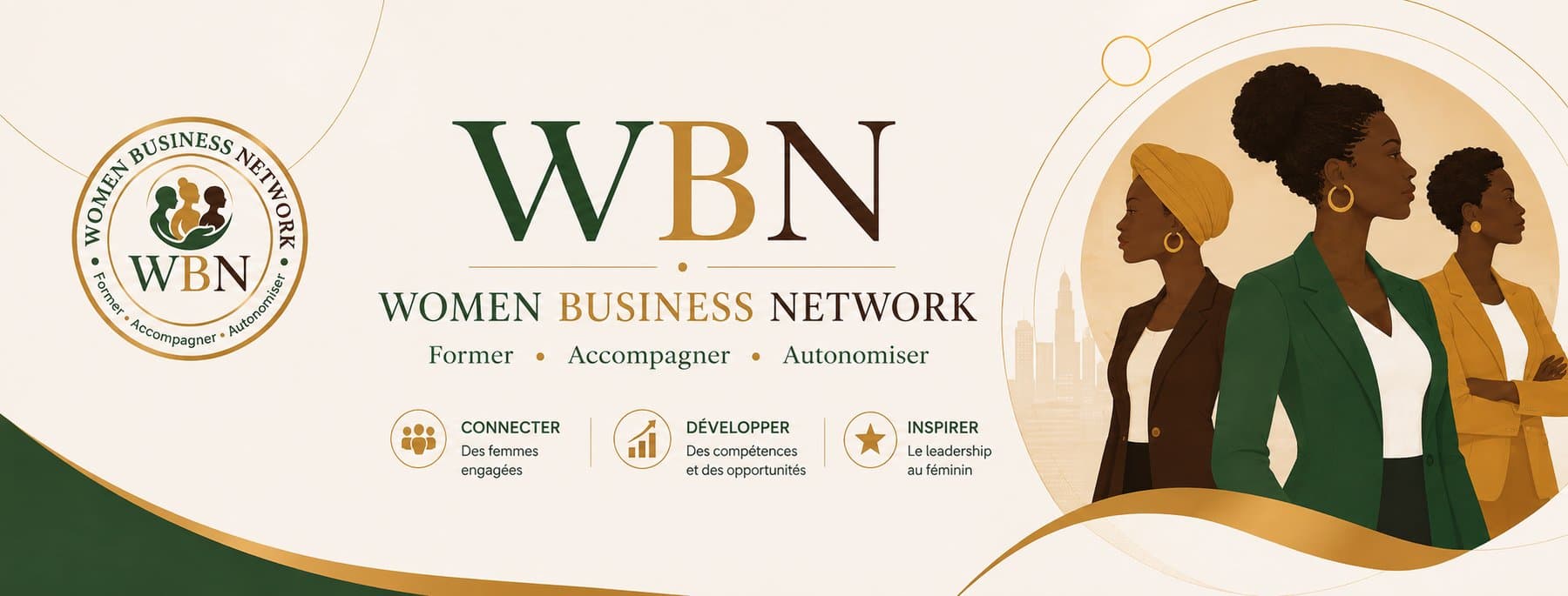 Women Business Network : connecter des femmes engagées, développer des compétences et des opportunités, inspirer le leadership au féminin